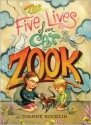 The Five Lives of Our Cat Zook - Joanne Rocklin