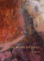 The Work of Days - Sarah Lang