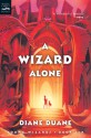 A Wizard Alone - Diane Duane