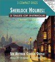 Sherlock Holmes: 3 Tales of Intrigue (Audio Editions Mystery Masters) - Arthur Conan Doyle