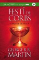 Festí de corbs (Cançó de Gel i Foc, #4) - George R.R. Martin