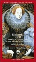 Elizabeth I CEO: Strategic Lessons from the Leader Who Built an Empire (Audio) - Alan Axelrod, Nelson Runger