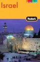 Fodor's Israel (Full-Color Gold Guides) - Fodor's Travel Publications Inc., Linda Cabasin, Rachel Klein