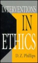 Interventions in Ethics - Dewi Zephaniah Phillips