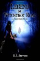 Legend of Witchtrot Road - E.J. Stevens