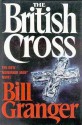 The British Cross - Bill Granger