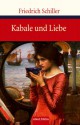 Kabale und Liebe - Friedrich von Schiller