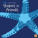 Shapes in Animals - Sebastiano Ranchetti, Susan Nations