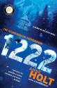 1222: A Hanne Wilhelmsen Novel - Anne Holt