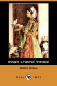 Imogen: A Pastoral Romance (Dodo Press) - William Godwin