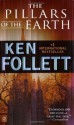 The Pillars of the Earth [Mass Market Paperback] - Ken Follett (Author)