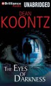 The Eyes of Darkness - Tanya Eby, Leigh Nichols, Dean Koontz