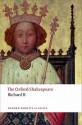 Richard II (Oxford World's Classics) - William Shakespeare, Paul Yachnin, Anthony B. Dawson