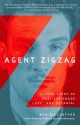 Agent Zigzag Agent Zigzag - Ben Macintyre