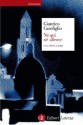 Né qui né altrove: Una notte a Bari - Gianrico Carofiglio