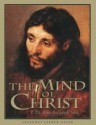 The Mind Of Christ - Claude V. King, T. W. Hung