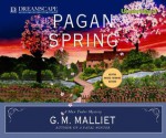 Pagan Spring - G.M. Malliet, Michael Page