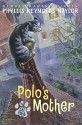 Polo's Mother (The Cat Pack) - Phyllis Reynolds Naylor