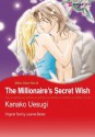 The Millionaire's Secret Wish (Harlequin Comics) - Kanako Uesugi, Leanne Banks