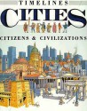 Cities: Citizens & Civilizations - Fiona MacDonald, David Salariya