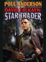 David Falkayn: Star Trader (The Technic Civilization Saga) - Poul Anderson