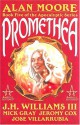 Promethea: Book Five of the Apocalyptic Series - Jeromy Cox, José Villarrubia, Mick Gray, Alan Moore