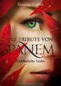 Gefährliche Liebe (Tribute von Panem #2) - Suzanne Collins