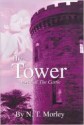 The Tower - N.T. Morley