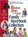 Chicken Soup for the Soul Family Storybook Collection - Lisa McCourt