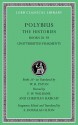 The Histories, Vol 6: Books 28-39 - Polybius, W. R. Paton, S. Douglas Olson