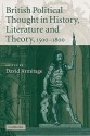 British Political Thought in History, Literature and Theory, 1500 1800 - David Armitage