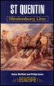 St. Quentin: Hindenburg Line - Helen McPhail, Phillip Guest