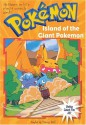 Island of the Giant Pokemon - Tracey West