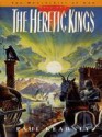 The Heretic Kings - Paul Kearney