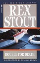 Double for Death (Crime Line) - Rex Stout