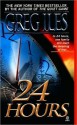 24 Hours (Mississippi #2) - Greg Iles