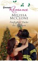 Firefighter Under the Mistletoe (Harlequin Romance #4275) - Melissa McClone