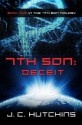 7th Son: Deceit (Book Two in the 7th Son Trilogy) - J.C. Hutchins