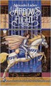 Arrow's Flight - Mercedes Lackey