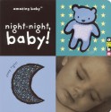 Night-Night, Baby! (Amazing Baby) - Emma Dodd