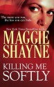 Killing Me Softly (Mills & Boon Intrigue) (A Secret of Shadow Falls - Book 1) - Maggie Shayne