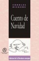 Cuento De Navidad (Coleccion Clasicos De La Literatura Europea Carrascalejo De La Jara) - Charles Dickens