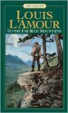 To the Far Blue Mountains - Louis L'Amour