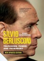 Silvio Berlusconi: Television, Power and Patrimony - Paul Ginsborg