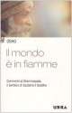 Il mondo è in fiamme - Osho