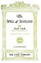 The Spell of Scotland - Keith Clark