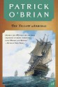 The Yellow Admiral (Aubrey/Maturin, #18) - Patrick O'Brian