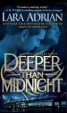 Deeper Than Midnight - Lara Adrian