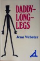 Daddy-Long-Legs - Jean Webster