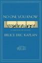 No One You Know: A Collection of Cartoons - Bruce Eric Kaplan, Neil Simon